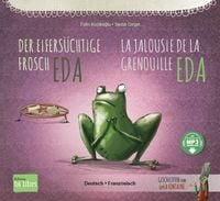Produktbild: Der eifers&uuml;chtige Frosch Eda (Deutsch-Franz&ouml;sisch)