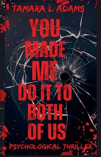 Produktbild: You Made Me Do It To Both of Us