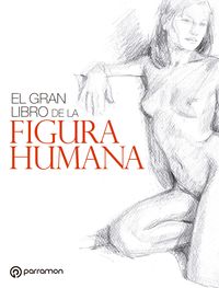 Bild vom Artikel El gran libro de la figura humana vom Autor Equipo Parramón Paidotribo