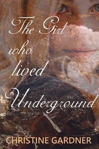 Produktbild: The Girl who Lived Underground