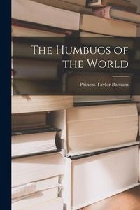 Produktbild: The Humbugs of the World
