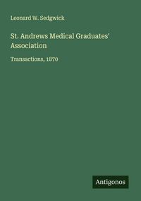 Produktbild: St. Andrews Medical Graduates' Association