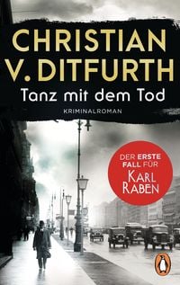Produktbild: Tanz mit dem Tod. Der erste Fall f&uuml;r Karl Raben