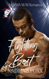 Produktbild: Fighting for the Best (The TKO Love Series, #3)