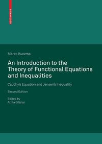 Produktbild: An Introduction to the Theory of Functional Equations and Inequalities