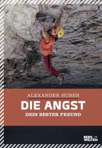 Produktbild: Die Angst, dein bester Freund