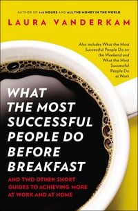 Produktbild: What the Most Successful People Do Before Breakfast