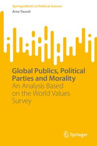 Produktbild: Global Publics, Political Parties and Morality