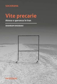 Produktbild: Vite precarie. Attesa e speranza in Iran