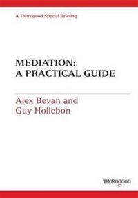 Produktbild: Bevan, A: Mediation: A Practical Guide