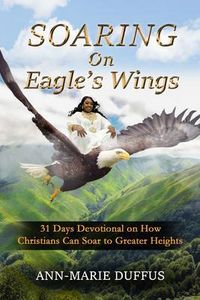 Produktbild: Soaring On Eagle's Wings
