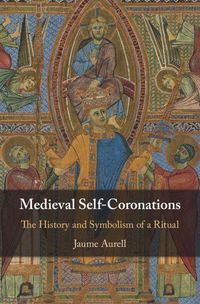 Produktbild: Medieval Self-Coronations