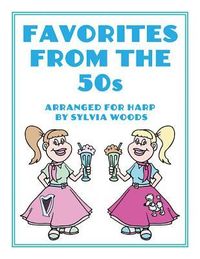 Produktbild: Favorites from the '50s: Arranged for Harp Spiral Bound
