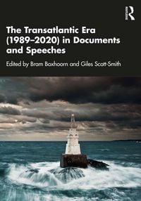 Produktbild: The Transatlantic Era (1989-2020) in Documents and Speeches