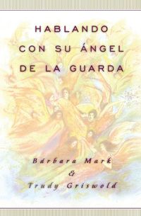 Produktbild: Hablando Con Su Angel (Angelspeak)