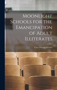 Produktbild: Moonlight Schools for the Emancipation of Adult Illiterates