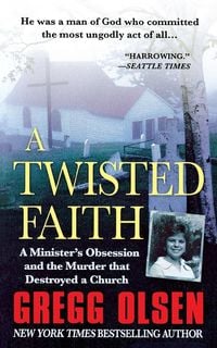 Produktbild: Olsen, G: Twisted Faith