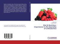 Produktbild: Diet & Nutrition: Importance In the Speciality of orthodontics