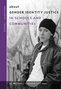 Produktbild: About Gender Identity Justice in Schools and Communities
