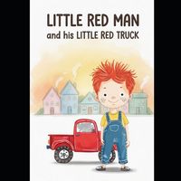 Produktbild: Little Red Man and His Little Red Truck