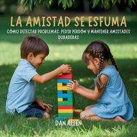 Produktbild: La Amistad Se Esfuma