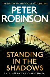 Bild vom Artikel Standing in the Shadows vom Autor Peter Robinson