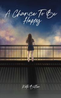 Produktbild: A Chance To Be Happy