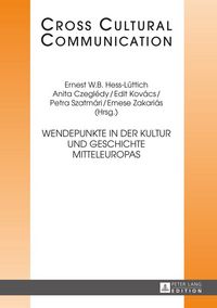 Produktbild: Wendepunkte in der Kultur und Geschichte Mitteleuropas