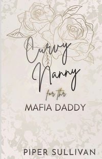 Produktbild: Curvy Nanny for the Mafia Daddy