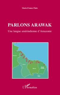 Produktbild: Parlons arawak - une langue amerindienne d'amazonie