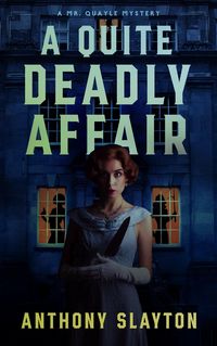 Produktbild: A Quite Deadly Affair (The Mr. Quayle Mysteries)