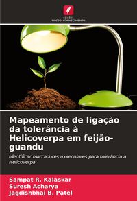Produktbild: Mapeamento de liga&ccedil;&atilde;o da toler&acirc;ncia &agrave; Helicoverpa em feij&atilde;o-guandu