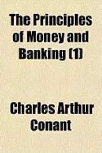 Produktbild: The Principles of Money and Banking (1)