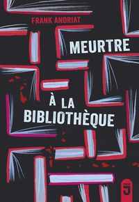 Produktbild: Meurtre &agrave; la biblioth&egrave;que