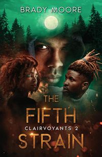 Produktbild: The Fifth Strain (Clairvoyants, #2)