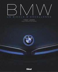 Produktbild: BMW : un si&egrave;cle d'excellence