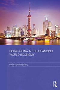 Produktbild: Rising China in the Changing World Economy