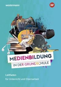 Produktbild: Medienbildung in der Grundschule