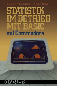 Produktbild: Statistik im Betrieb mit BASIC auf Commodore