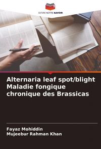 Produktbild: Alternaria leaf spot/blight Maladie fongique chronique des Brassicas