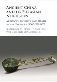 Produktbild: Ancient China and its Eurasian Neighbors
