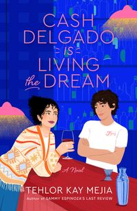 Produktbild: Cash Delgado Is Living the Dream