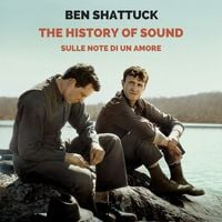 Produktbild: The history of sound: Sulle note di un amore