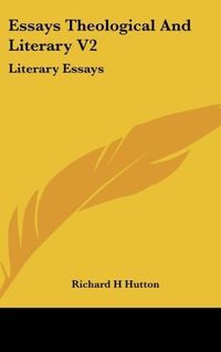 Produktbild: Essays Theological And Literary V2