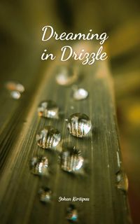 Produktbild: Dreaming in Drizzle