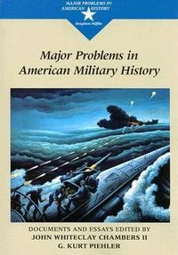 Produktbild: Chambers, J: Major Problems in American Military History