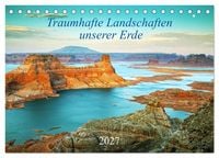Produktbild: Traumhafte Landschaften unserer Erde (Tischkalender 2027 DIN A5 quer), CALVENDO Monatskalender