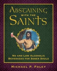 Produktbild: Abstaining with the Saints