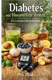 Produktbild: Diabetes mit Hausmitteln senken