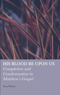 Produktbild: His Blood be Upon Us